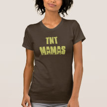 MAMANS DE TNT T-SHIRTS