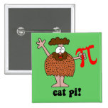Mangez pi badges avec agrafe
