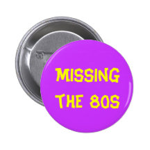 Manquer le bouton des années 80 badge