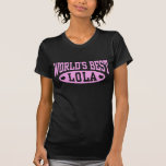 Meilleur Lola du monde T-shirt