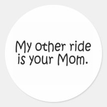 Mijn Andere Rit is Uw Mamma Sticker