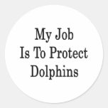 Mijn Baan moet Dolfijnen Beschermen Ronde Sticker