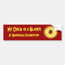 Mijn Kind is een Moordenaar, in Sunnydale elem Bumpersticker
