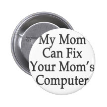 Mijn Mamma kan de Computer van Uw Mamma bevestigen Speldbutton