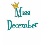 Miss December T Shirts