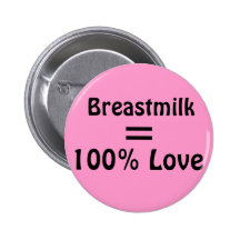 Moedermelk = de Liefde van 100% Buttons