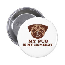 Mon carlin est mon Homeboy Badges