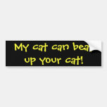 Mon chat peut battre votre chat ! adhésif pour voiture