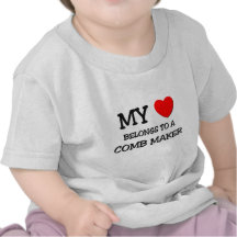 Mon coeur appartient à un FABRICANT de PEIGNE T-shirts