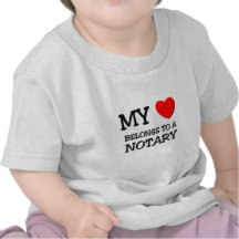 Mon coeur appartient à un NOTAIRE T-shirts