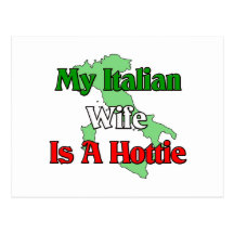 Mon épouse italienne est un Hottie Carte Postale