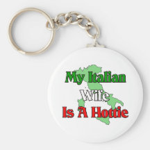 Mon épouse italienne est un Hottie Porte-clé