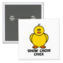 Montrez le poussin de choeur badges