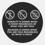 Moralité et religion autocollants ronds