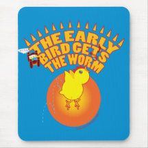 MOUSEPAD ~ de Vroege vogel krijgt de Worm Muis Mat