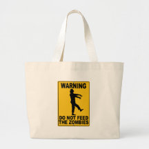 N'alimentez pas les zombis sac en toile