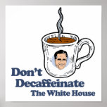 Ne décaféinez pas le House.png blanc Affiche