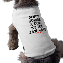 Ne jugez pas un chien par lui est ligne de mâchoir vêtements pour animaux domestiques