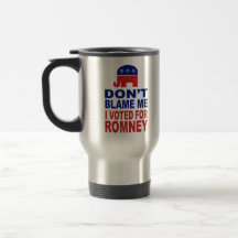Ne me blâmez pas que j'ai voté pour Romney Tasse À Café