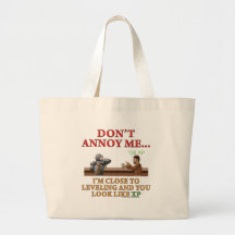 Ne m'ennuyez pas sacs fourre-tout