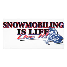 NEW-SNOWMOBILING-IS-LIFE PHOTOCARTES