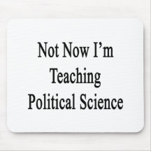 Niet onderwijs ik nu Politicologie Muismat