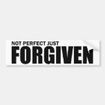 Niet perfectioneer enkel Vergeven Bumperstickers