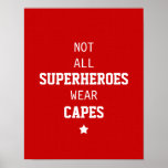 Non tous les caps d'usage de super héros posters