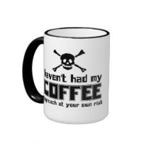 N'ont pas eu mon café - tasse
