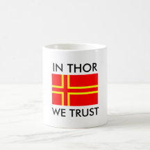 norman flag saint olaf, In Thor We Trust Tasse