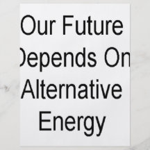 Notre avenir dépend de l'énergie de substitution prospectus avec motif