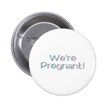 Nous bouton enceinte de R Pin's