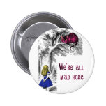 Nous sommes tous fous ici badges