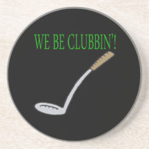 Nous soyons Clubbin Dessous De Verres