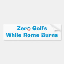 Nul Golfs terwijl Rome brandt Bumpersticker