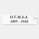 O.T.M.A.A.1895 - 1918 ADHÉSIF POUR VOITURE