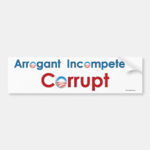 Obama - arrogant, incompétent, corrompu adhésif pour voiture