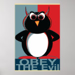 Obéissez l'affiche mauvaise de Penguin™