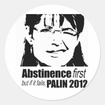 Onthouding eerst maar als het - Palin 2012 ontbree Stickers