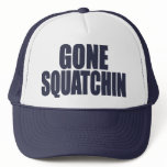 Original & Best-Selling Bobo's GONE SQUATCHIN Hat