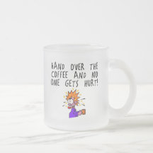 Overhandig de koffie en niemand wordt gekwetst! mok