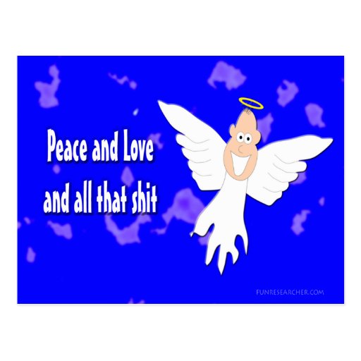 Paix et amour et tout ce *** de S Carte Postale
