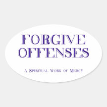 Pardonnez les offenses sticker ovale