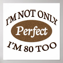 Perfecte 80 Éénjarigen Poster