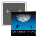 Plastique de putt dans son endroit badge