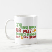 Pour favoriser le féminisme mugs