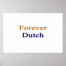 Pour toujours Néerlandais Affiches