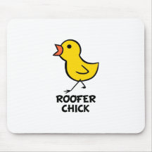 Poussin de Roofer Tapis De Souris