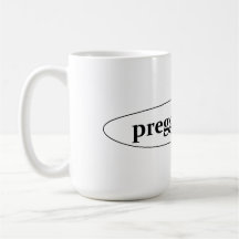 Preggersville Tasse