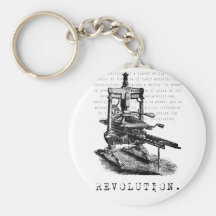 Printing Press = REVOLUTION! Key Chain